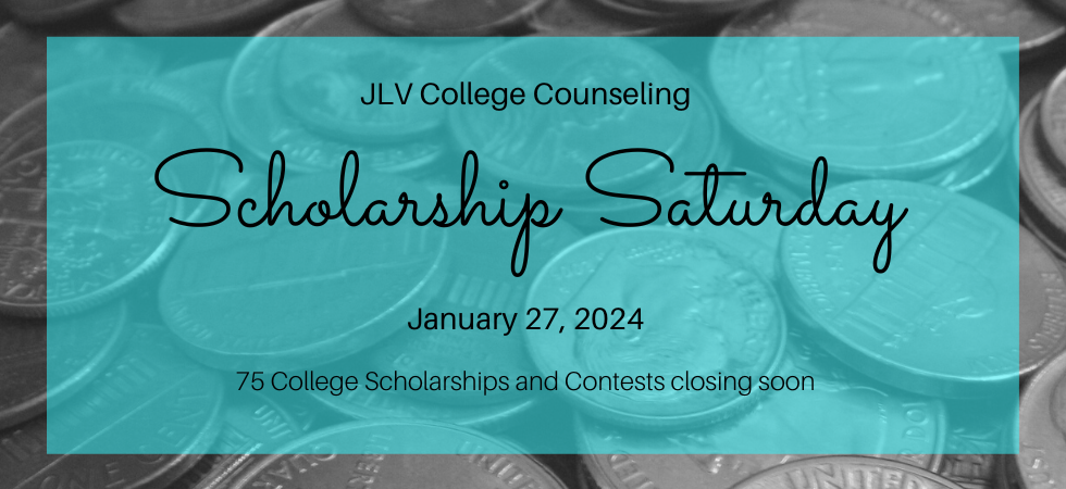 Scholarship Saturday – January 27, 2024